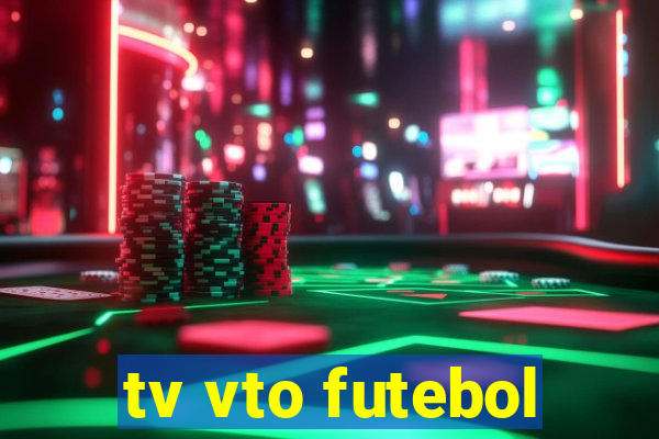 tv vto futebol